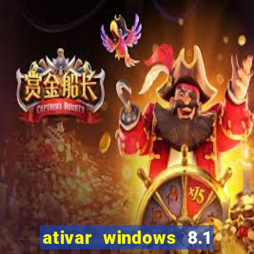 ativar windows 8.1 pro build 9600